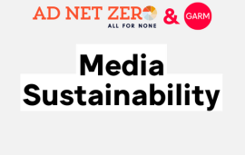    GARM starts work on Media Sustainability